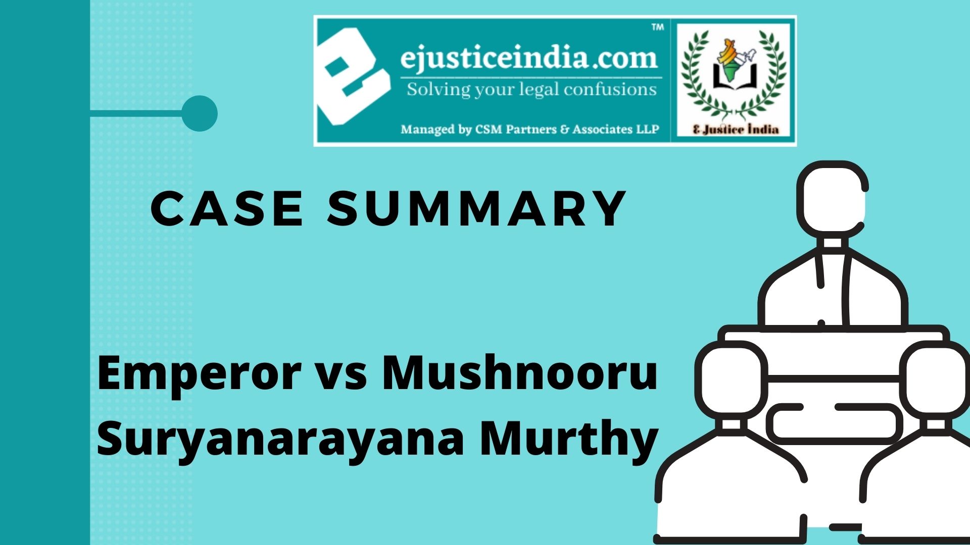 Emperor vs Mushnooru Suryanarayana Murthy
