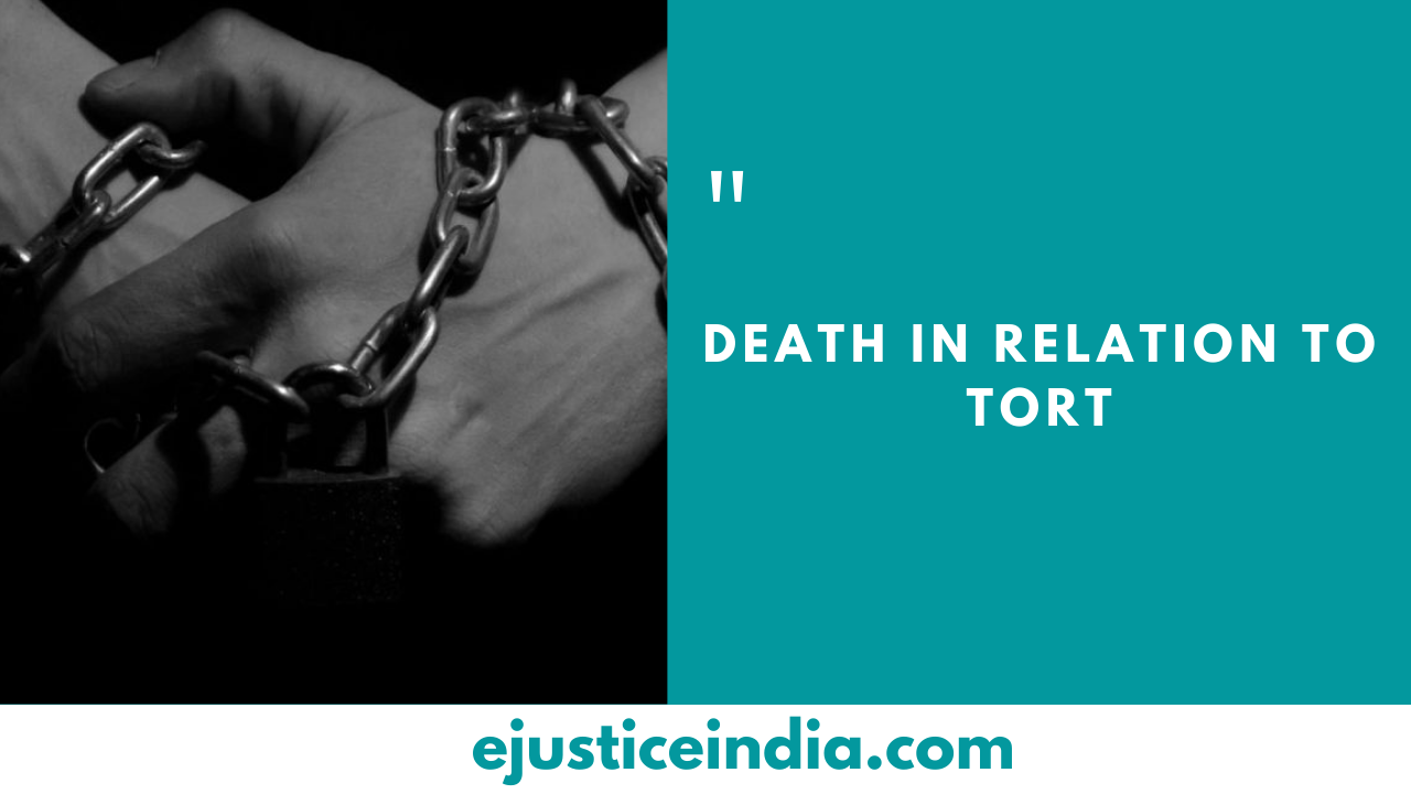 Death in relation to Tort
