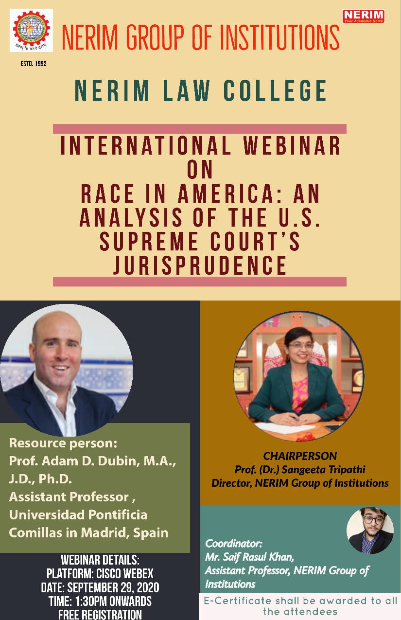NERIM Law College is organising an International Webinar on 'Race in America: An Analysis of the U.S. Supreme Court´s Jurisprudence'
