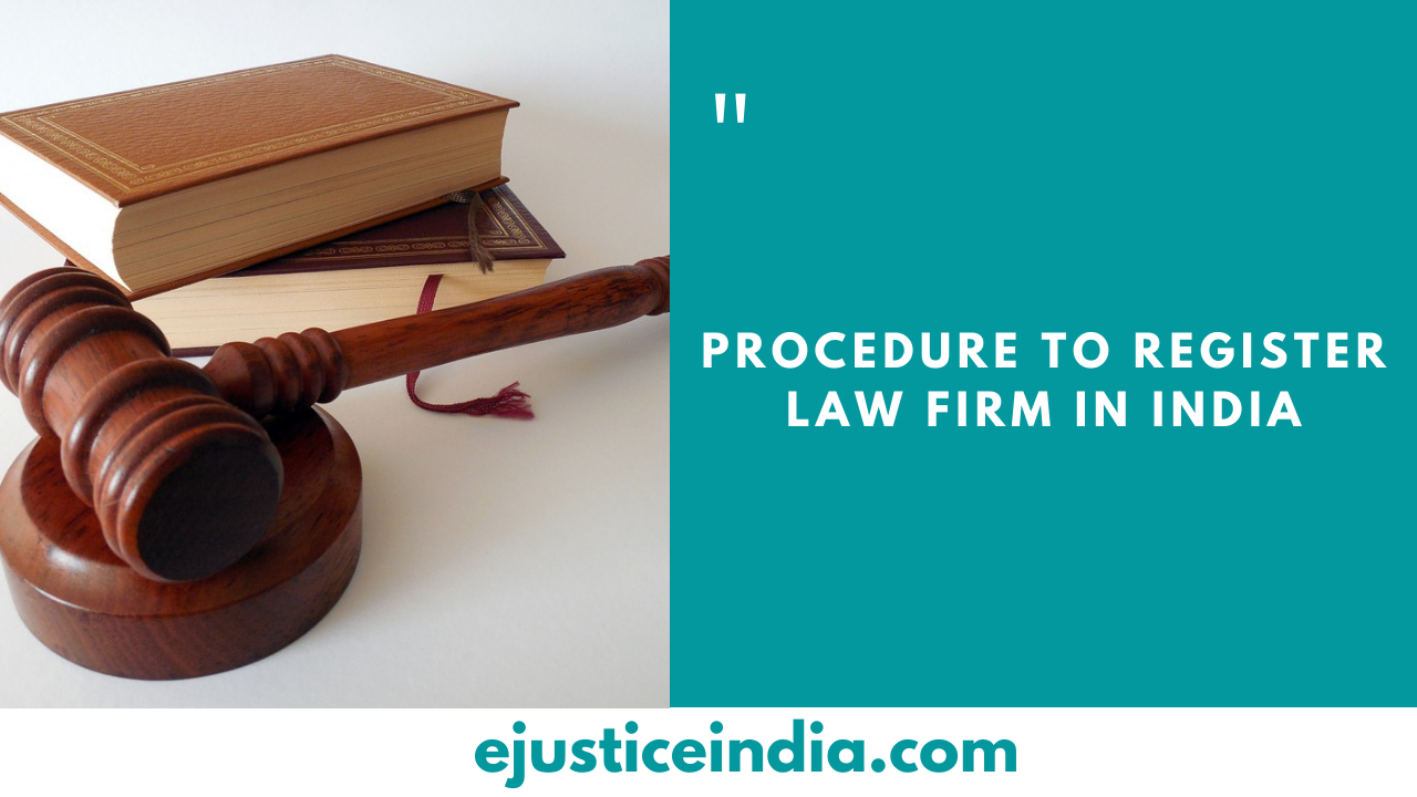 Procedure to Register Law firm in India