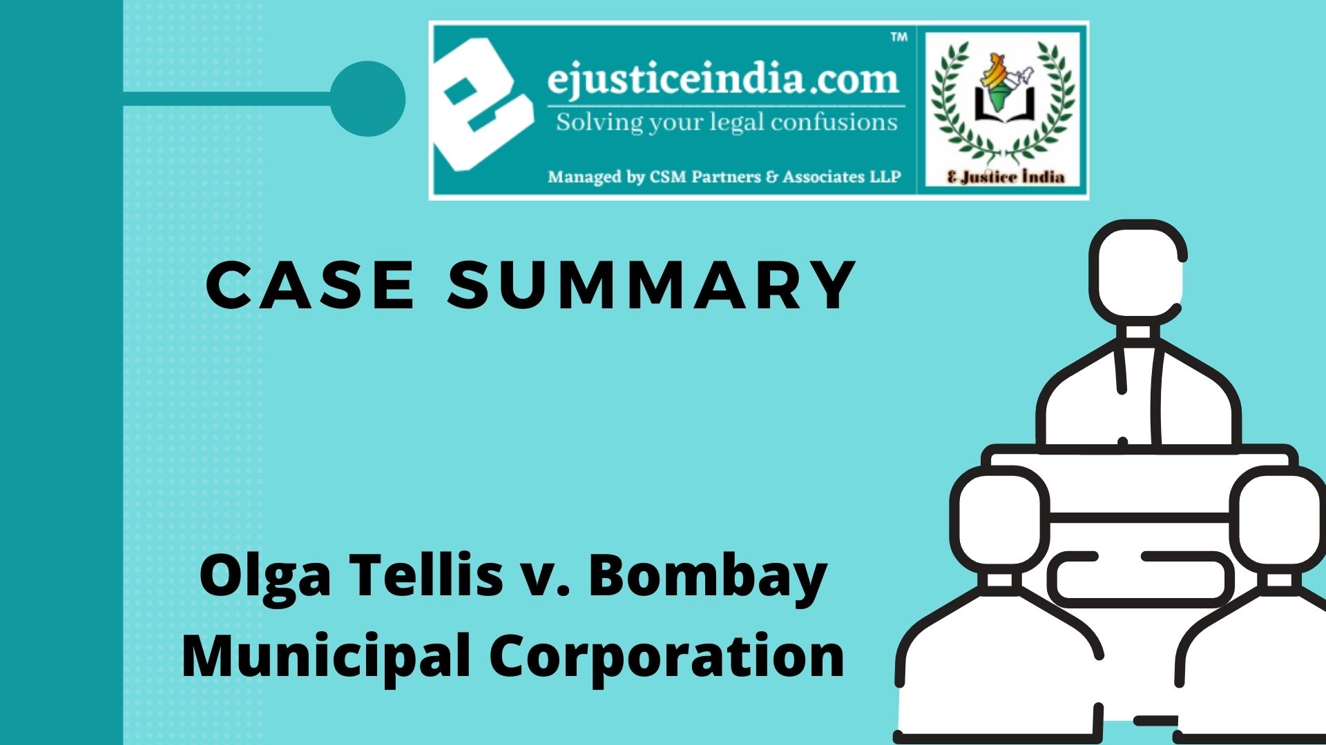 Olga Tellis v. Bombay Municipal Corporation