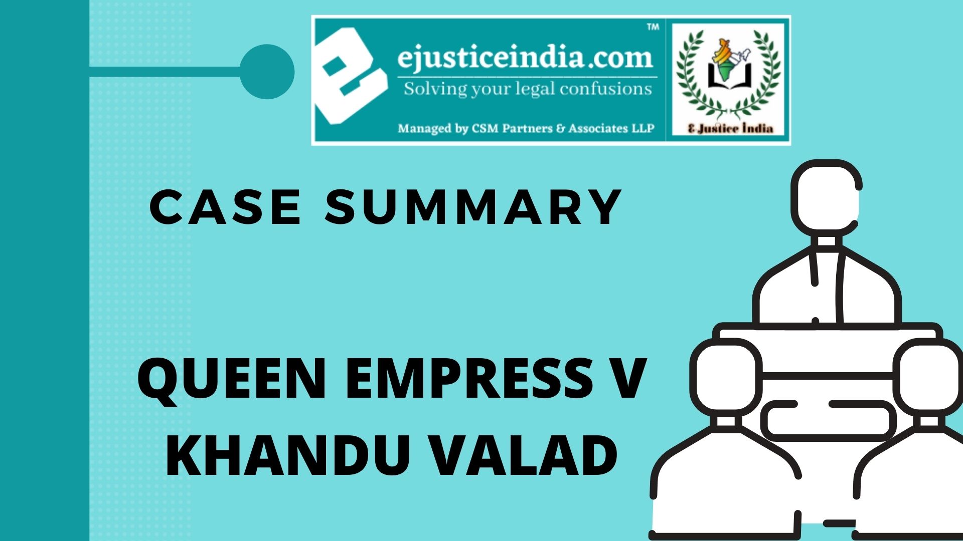 QUEEN EMPRESS V KHANDU VALAD