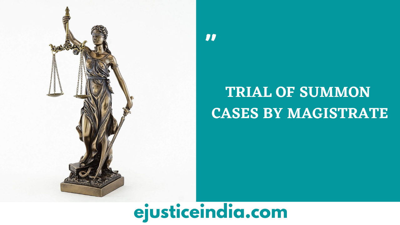 TRIAL OF SUMMON CASES BY MAGISTRATE