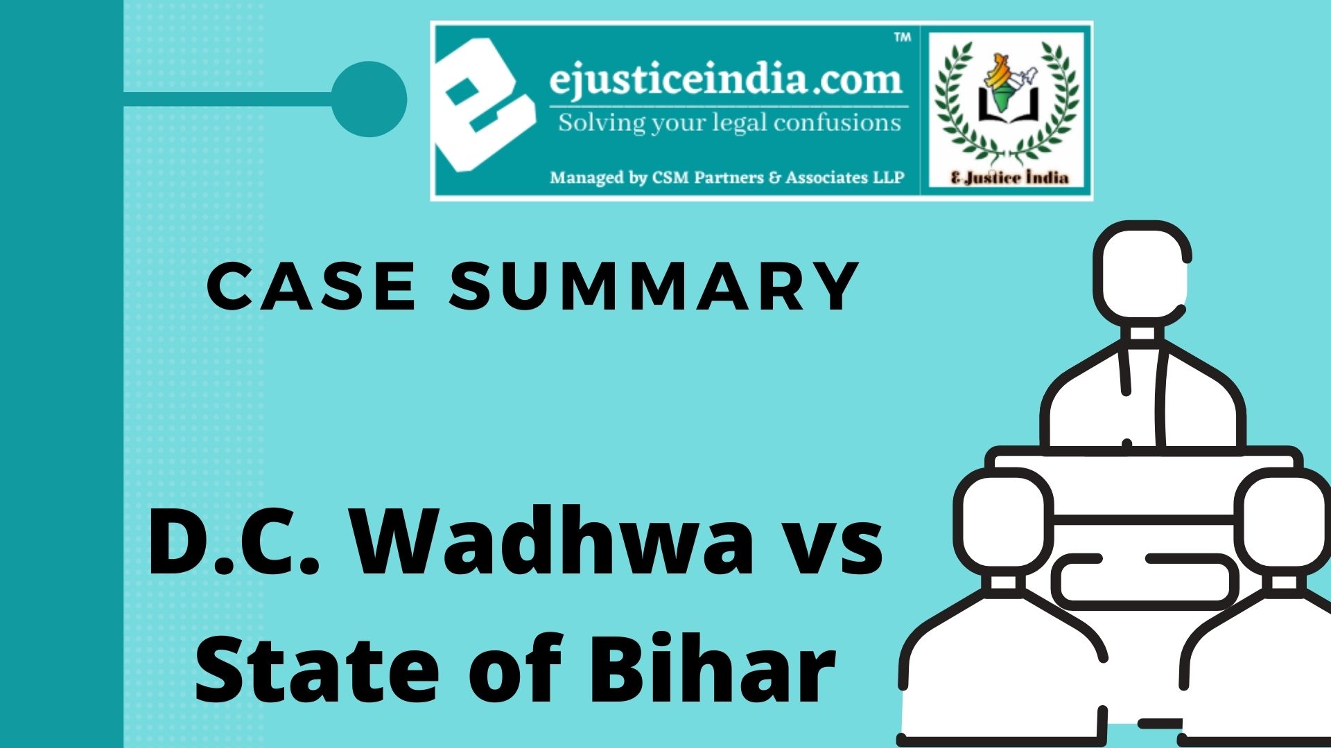 D.C. Wadhwa vs State of Bihar