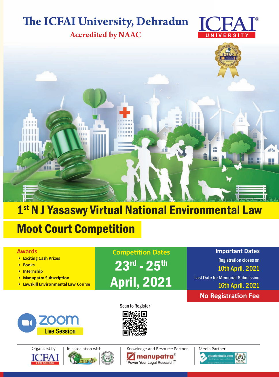 1st N J Yasaswy Virtual National Environmental Law Moot Court Competition, 2021 by The ICFAI University, Dehradun